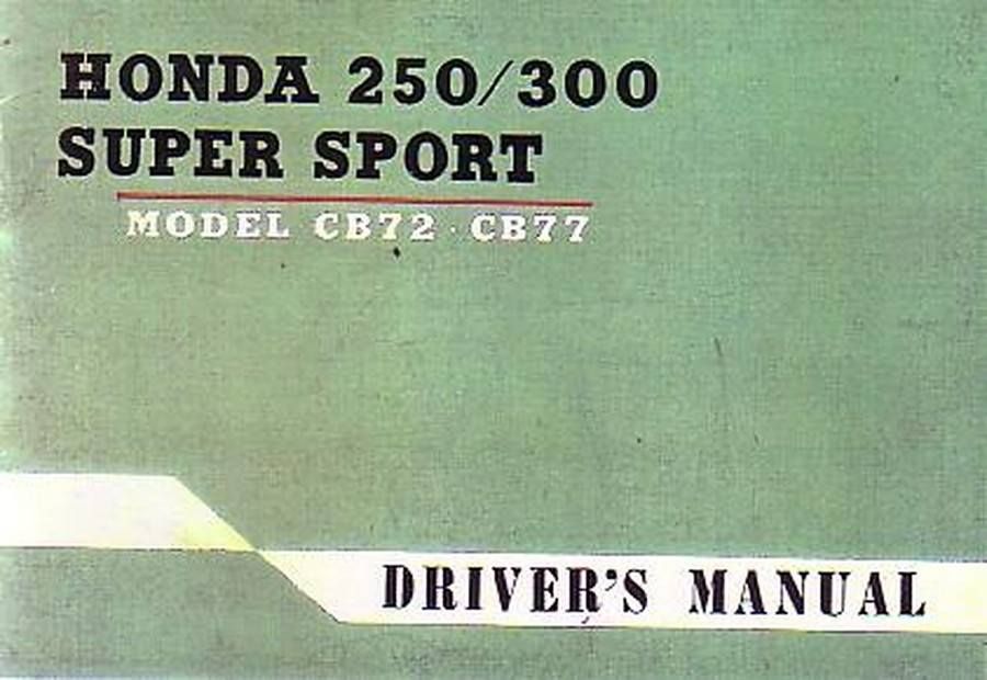 Honda CB72 CB77 250/300 ccm Supersport Driver's Manual