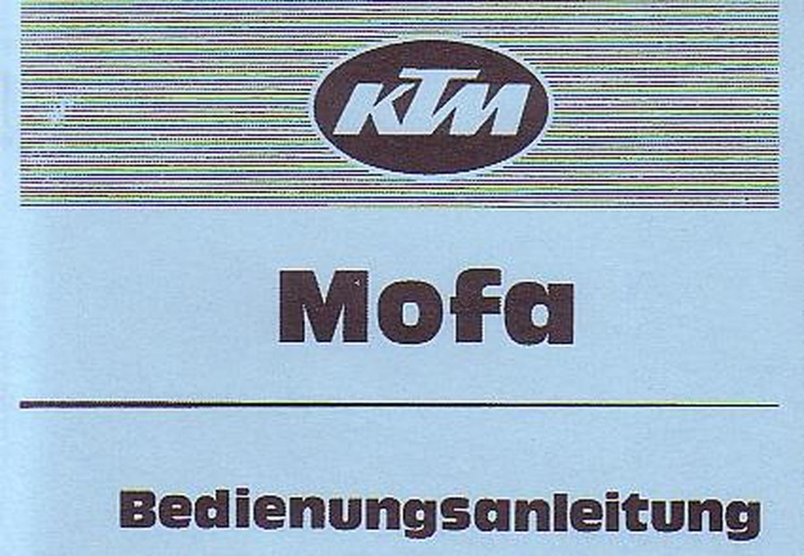 KTM Motorfahrzeugbau Foxi 505 L, LS, Automatic, Ponny SB / Automatic, S / Automatic, SL, SS, Cross, Betriebsanleitung