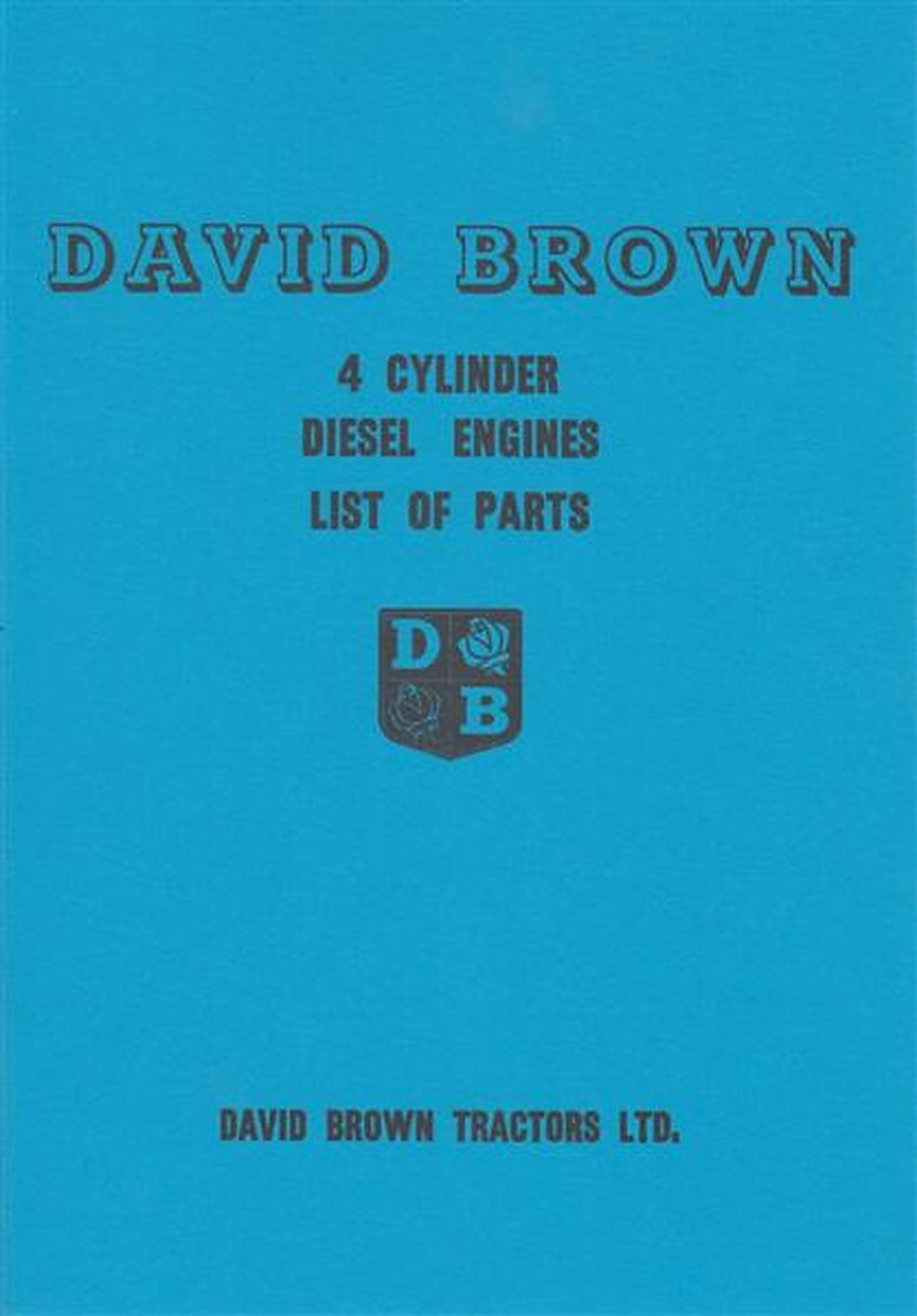 David Brown 4 Cylinder Diesel Engines, List of parts