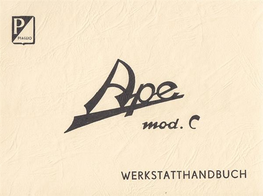 Piaggio Ape Modell C (Dreiradfahrzeug), Werkstatthandbuch