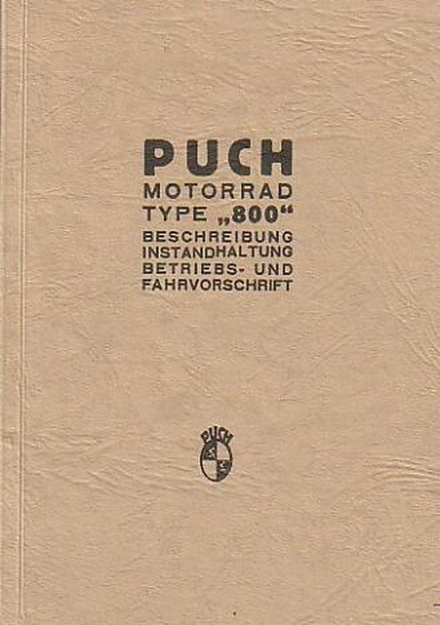 Puch 800 Viertakt, Betriebsanleitung
