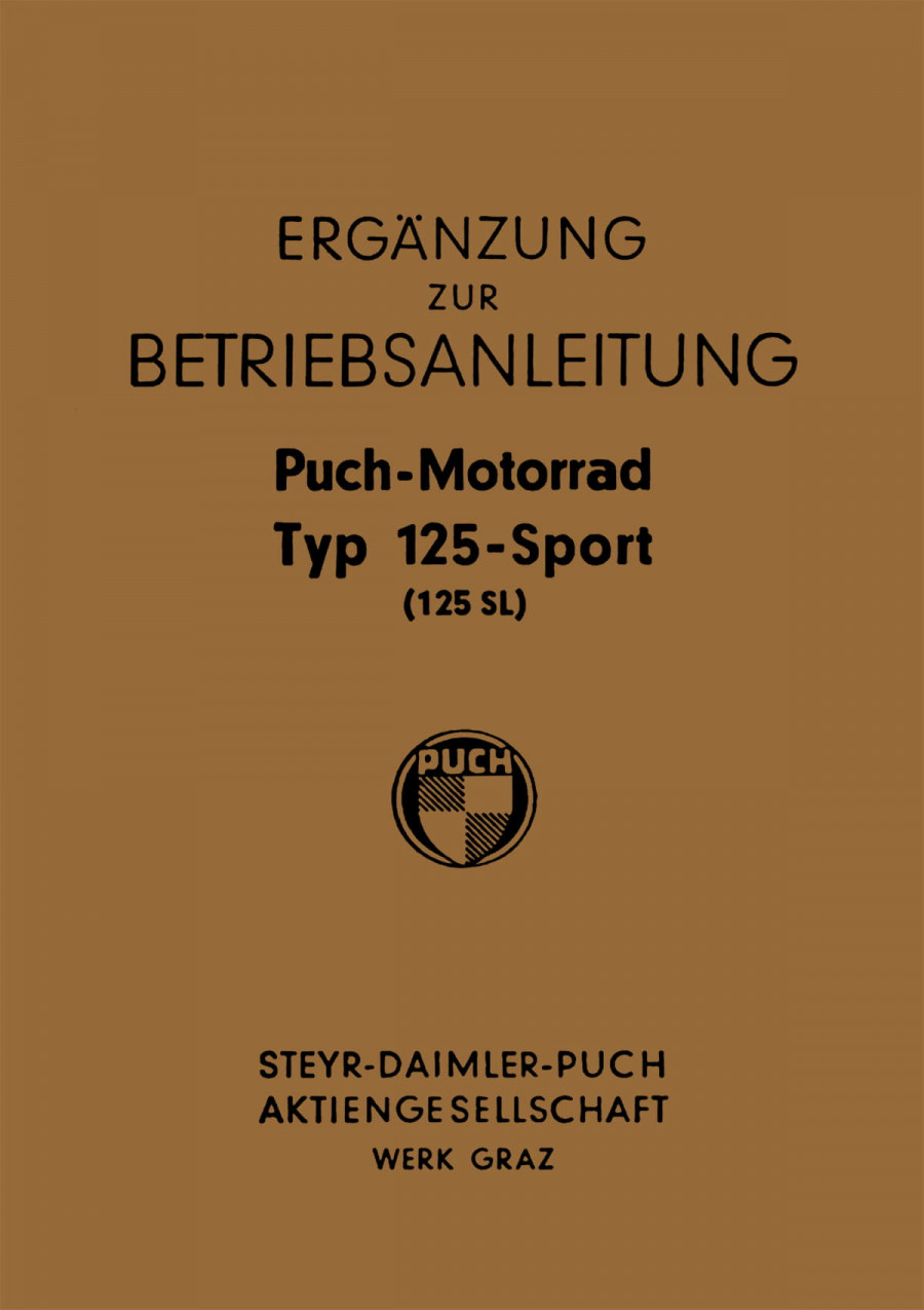Puch 125 Sport (Puch 125 SL), Ergänzung zur Betriebsanleitung