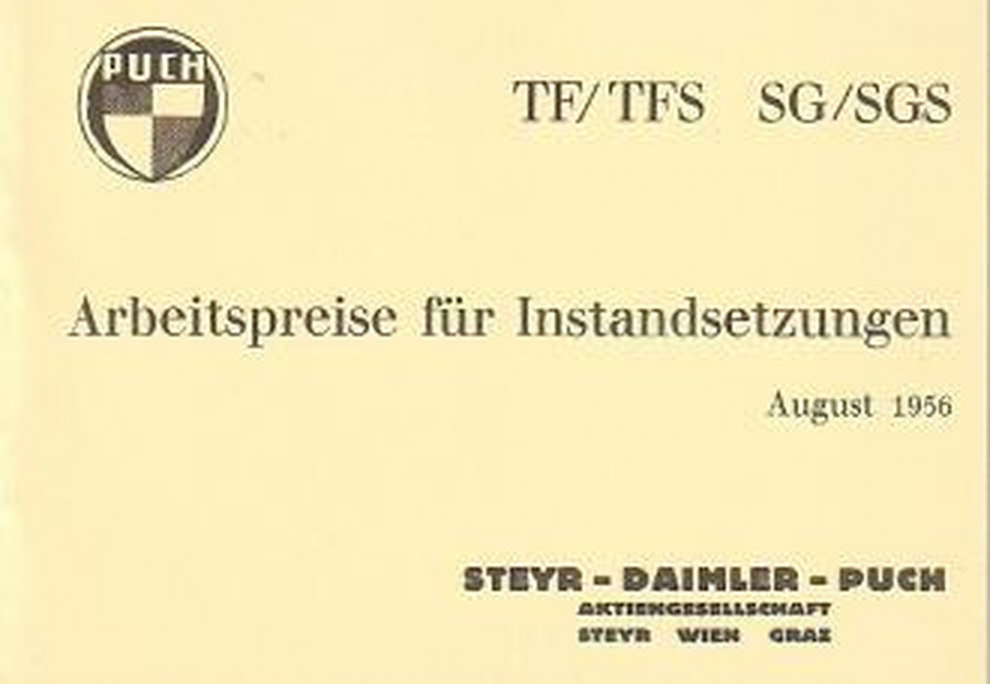 Puch 250 TF/TFS und Puch 250 SG/SGS, Arbeitspreise für Instandsetzungen