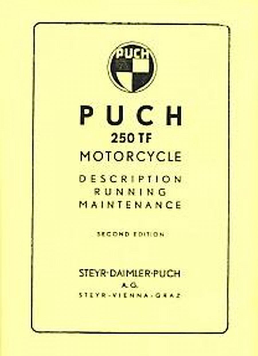 Puch Motorcycle 250 TF, Maintenance