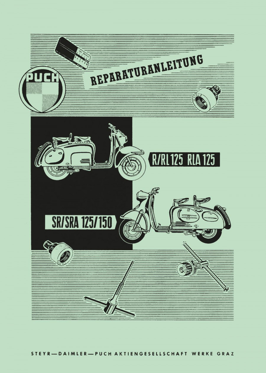 Puch 125 R, RL(A), SR(A), 150 SR(A) Reparaturanleitung
