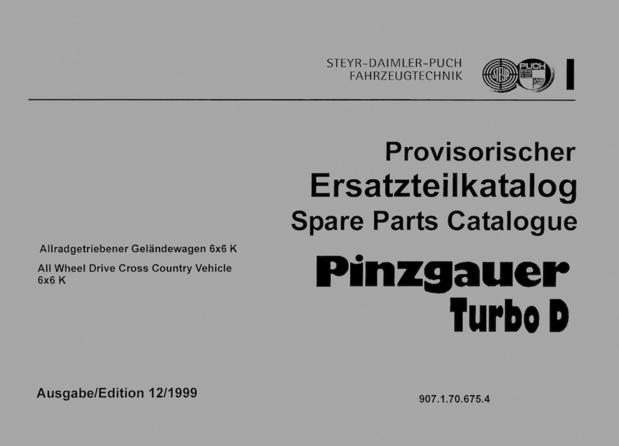Puch Pinzgauer Turbodiesel 6 x 6, Ersatzteilkatalog (Spare Parts Catalogue)