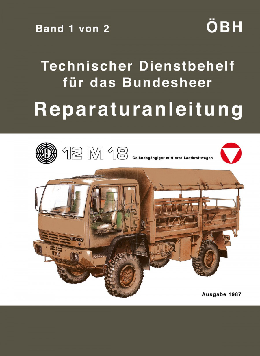 Steyr 12 M 18 Reparatur- und Wartungsanleitung Band 1+2