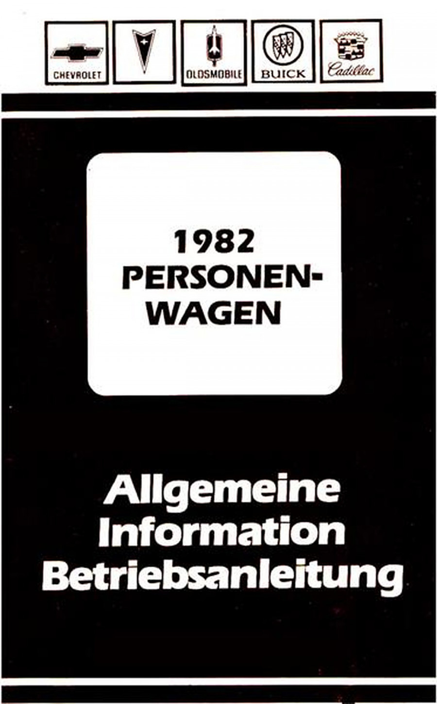 Pontiac Modelle 1982 (PKW), Betriebsanleitung