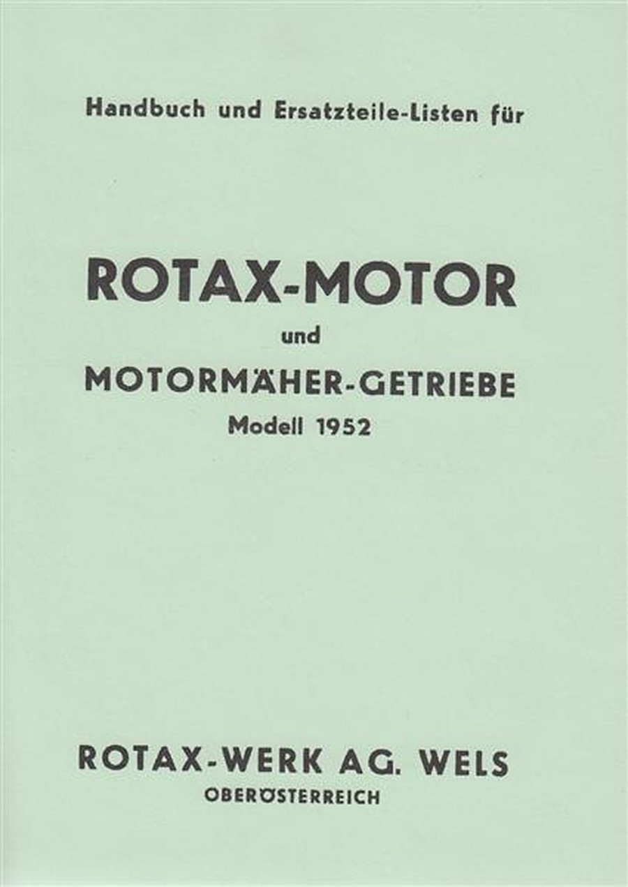 Rotax Motor Stamo 23 und R 35 R, Handbuch und Ersatzteile-Listen