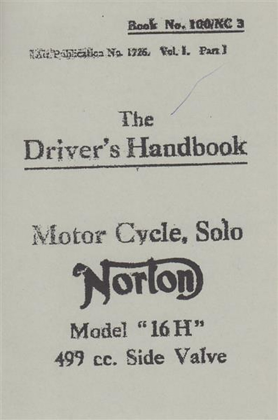The Driver's Handbook, Norton 16 H, 500 ccm