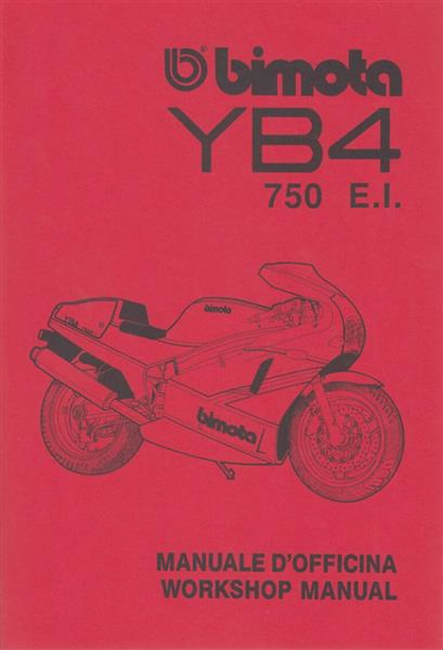 Bimota YB4, 750 E.I., Workshop Manual