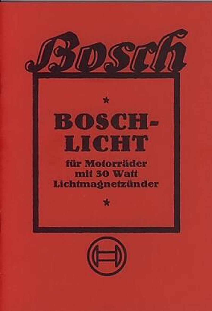 Bosch Licht für Motorräder mit 30 Watt Lichtmagnetzünder