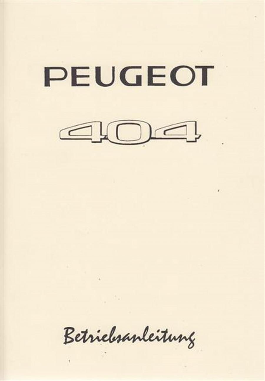 Peugeot 404, Betriebsanleitung
