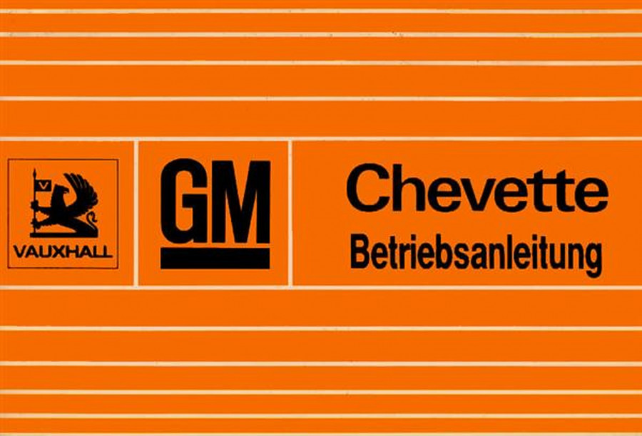 General Motors Chevette, Betriebsanleitung