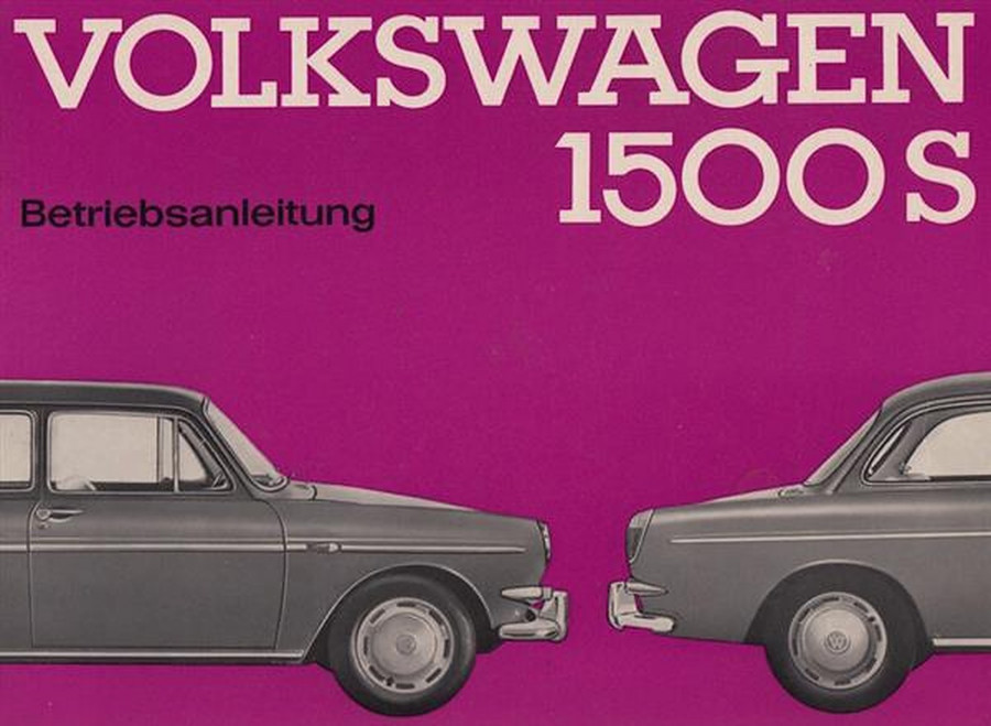 VW 1500 S (Variant) - Limousine und Kombi, Betriebsanleitung