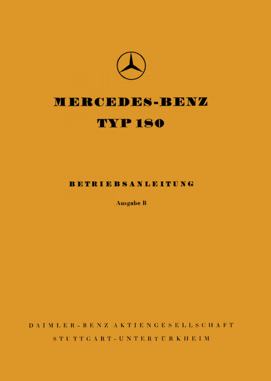 Mercedes Benz 180, Betriebsanleitung