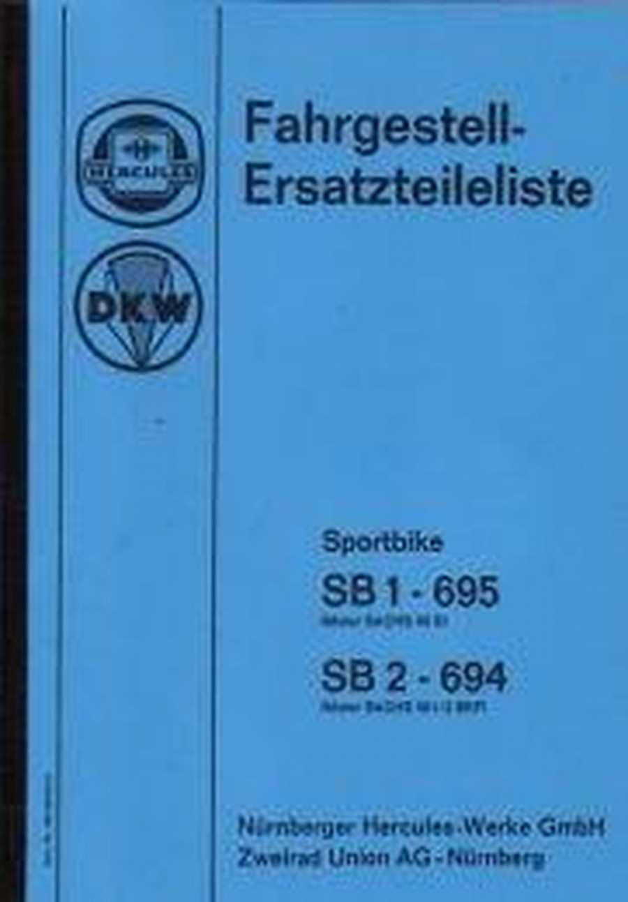Hercules / DKW Sportbike SB 1 - 695, SB 2 - 694, Ersatzteilkatalog (nur Fahrgestell)
