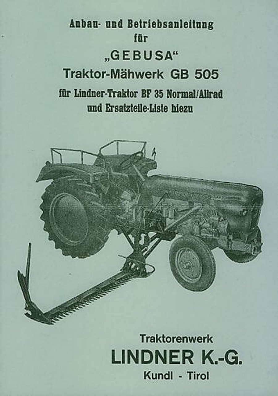 Lindner Gebusa Traktor-Mähwerk GB505 Anbauanleitung/Ersatzteilkatalog