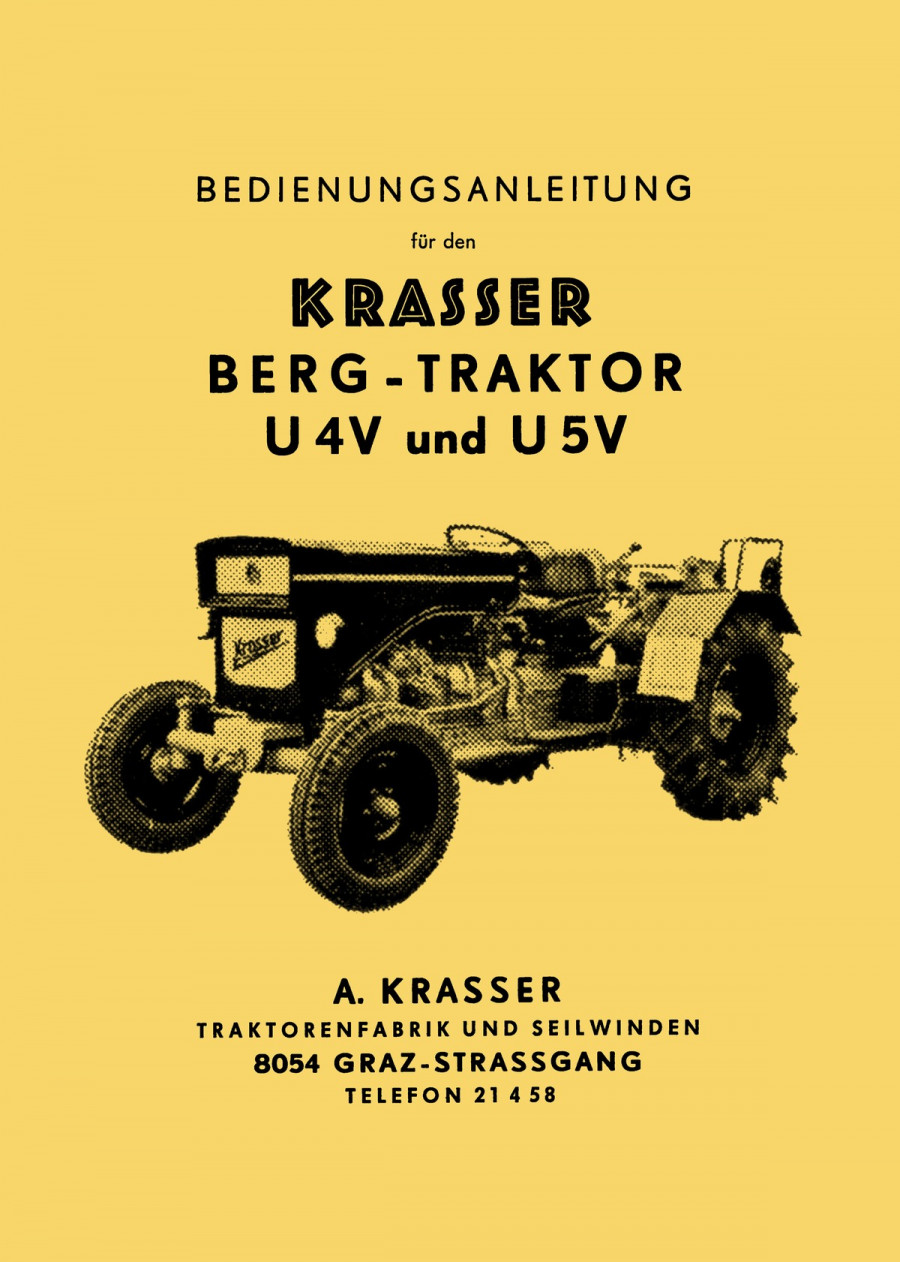 Krasser Bergtraktor U4V und U5V Betriebsanleitung und Ersatzteilkatalog