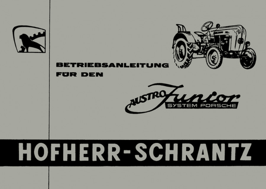 Hofherr-Schrantz, Austro Junior, Betriebsanleitung