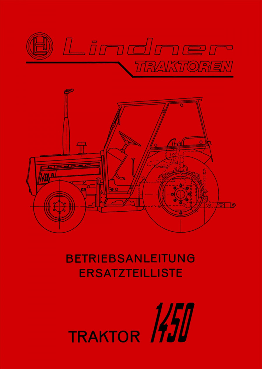 Lindner 1450 Betriebsanleitung und Ersatzteilkatalog