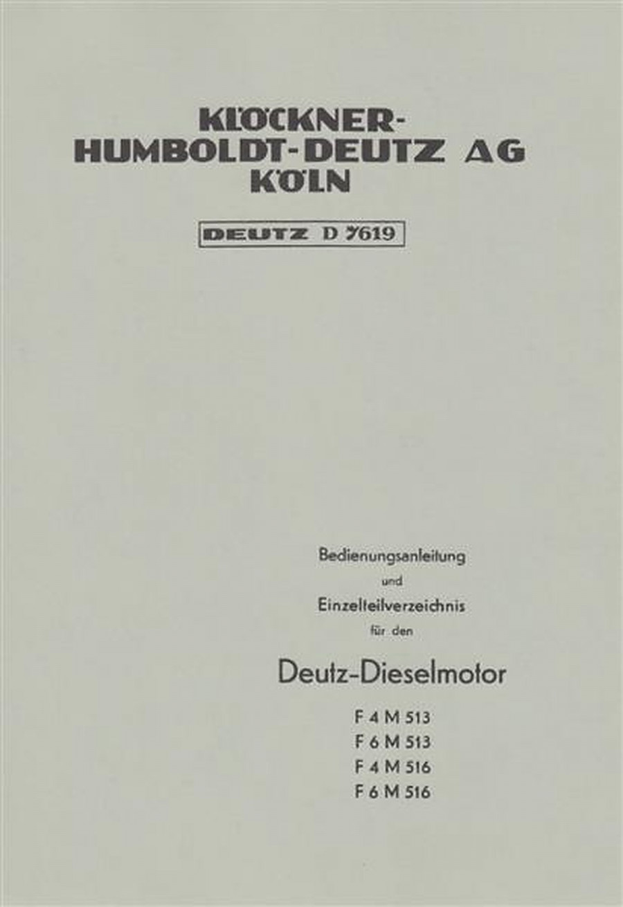 Deutz F4M513 F6M513 F4M516 F6M516 Motor Betriebsanleitung und Ersatzteilkatalog