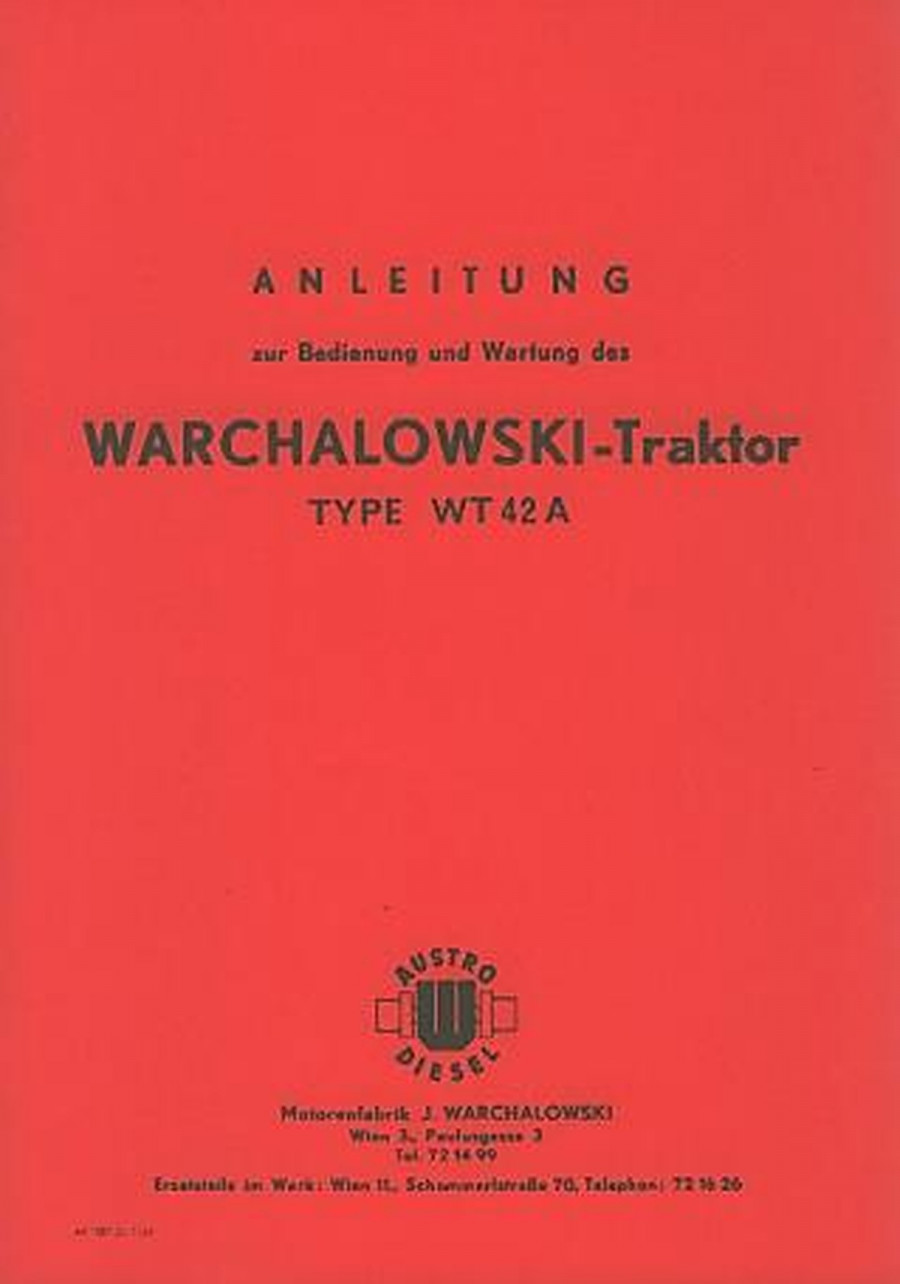 Warchalowski WT42A Betriebsanleitung und Ersatzteilkatalog