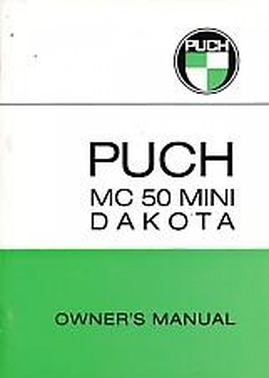 Puch Moped MC 50 Mini Dakota, Owners Manual
