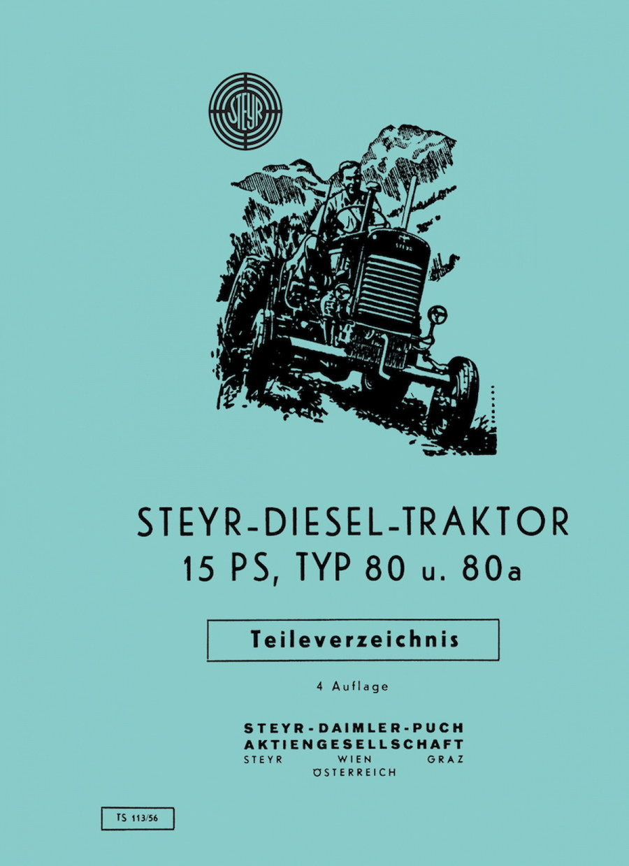 Steyr 80 und 80a - 15 PS Traktor Ersatzteilkatalog