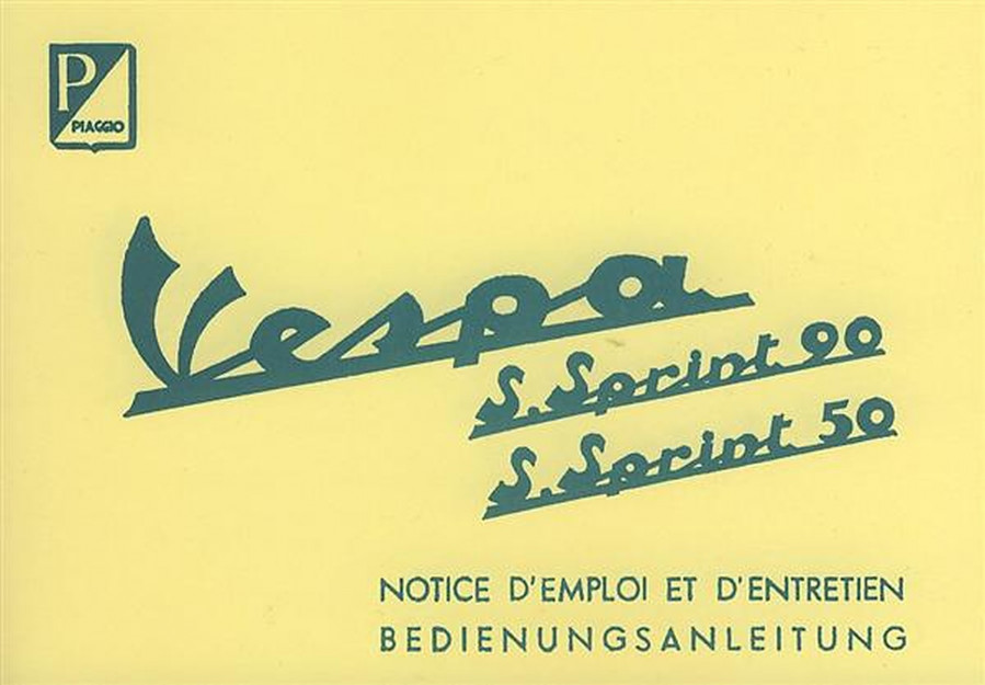 Vespa S., Sprint 50, S., Sprint 90, Betriebsanleitung