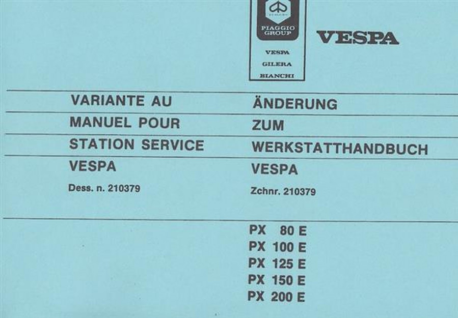 Piaggio Vespa PX Modelle, Änderung zum Werkstatthandbuch