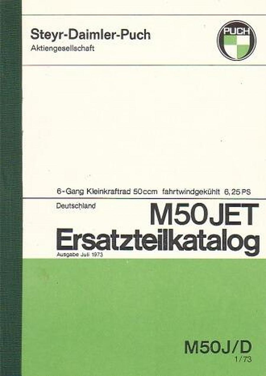 Puch M 50 Jet, Kleinkraftrad, 6,25 PS, 6-Gang, Ausführung für Deutschland, Ersatzteilkatalog