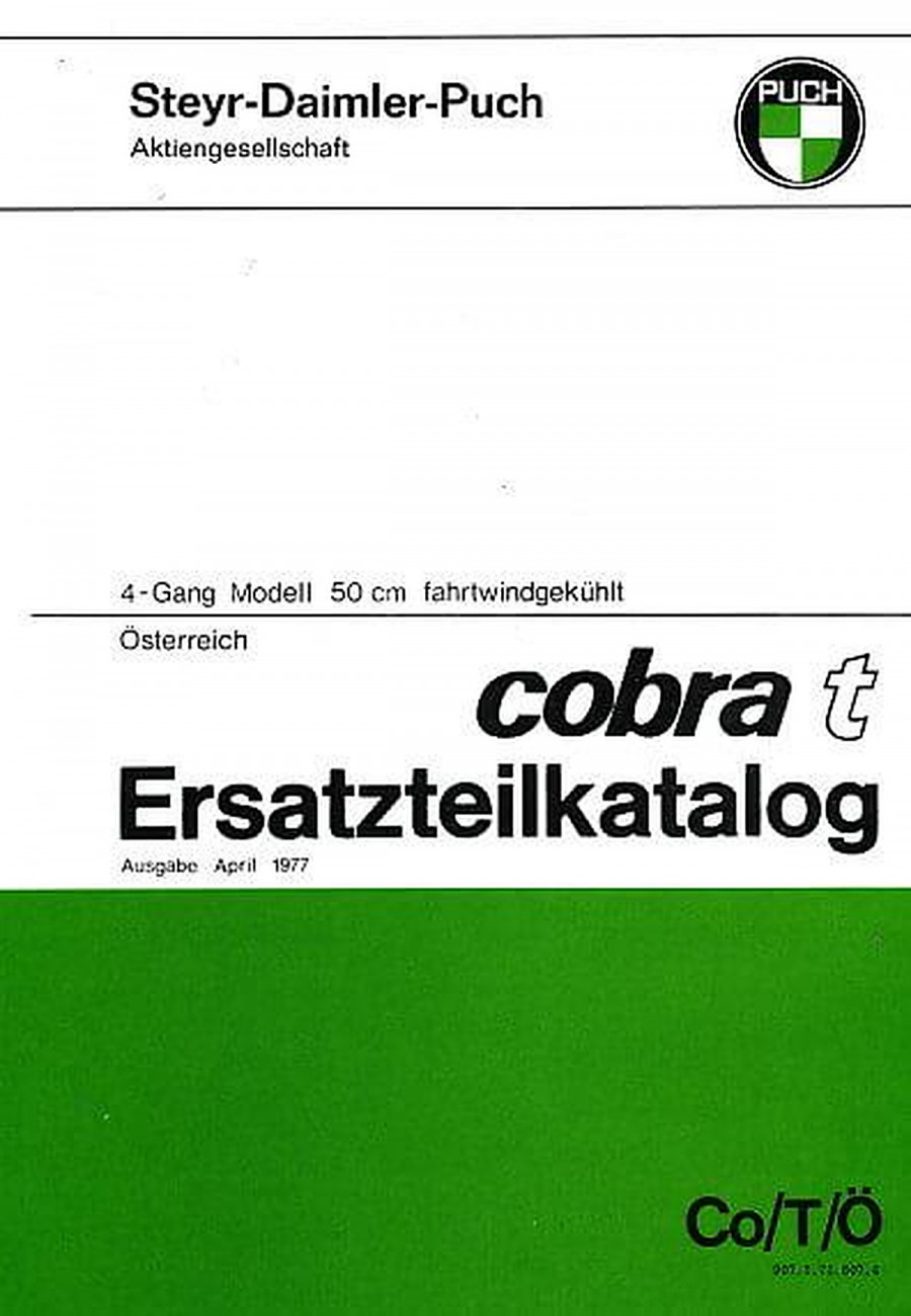 Puch Cobra T, 4-Gang, Enduromodell, Ausführung für Österreich, Ersatzteilkatalog