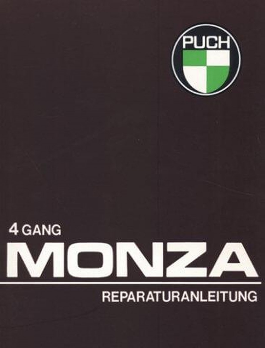 Puch Monza 4C, 4 XL, GP, 4 S, 4 SL Reparaturanleitung