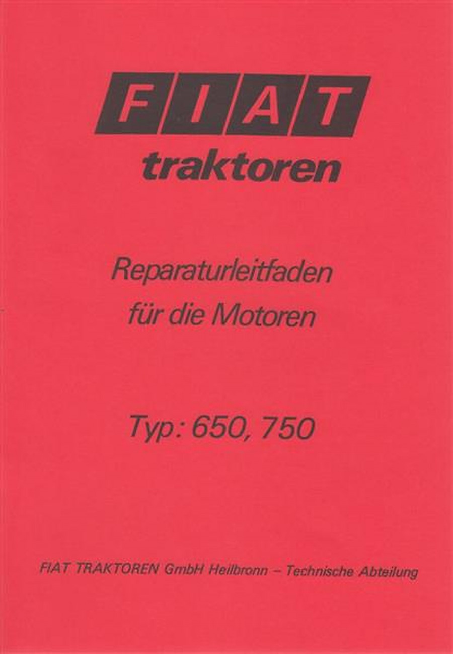 Fiat Traktor 650 und 750 Reparaturleitfaden