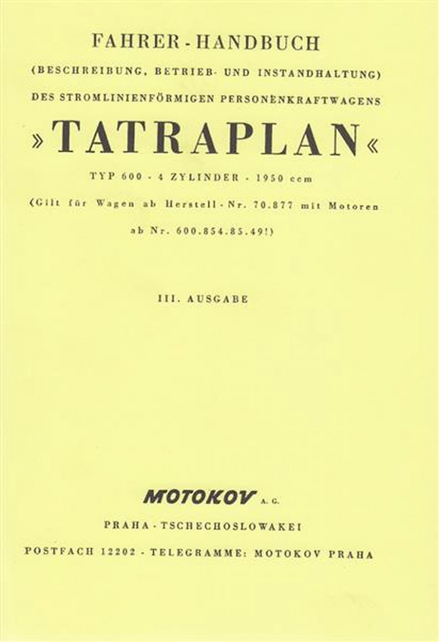 Tatra Motokov PKW "Tatraplan" Typ 600, Fahrer-Handbuch
