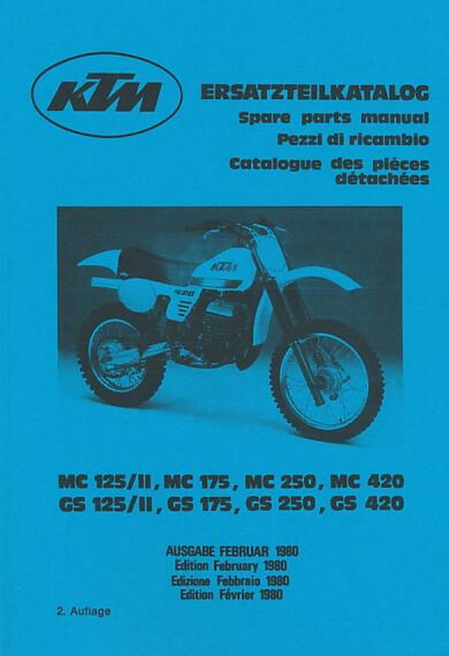 KTM Motorfahrzeugbau MC/GS 125/II, MC/ GS 175, MC/GS 250, MC/GS 420, Ersatzteilkatalog