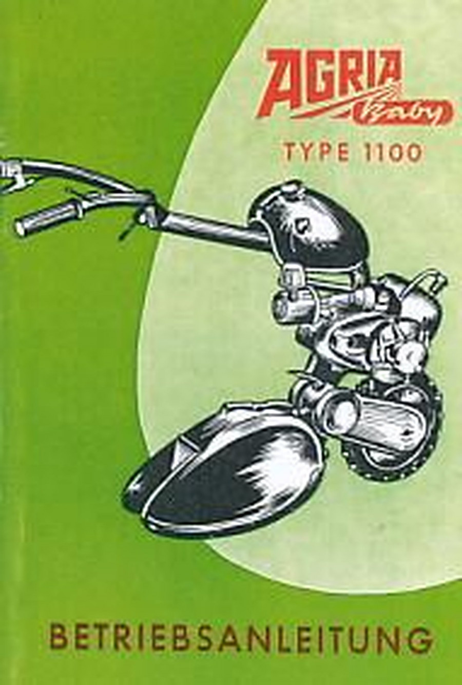 Agria 1100 Baby Betriebsanleitung