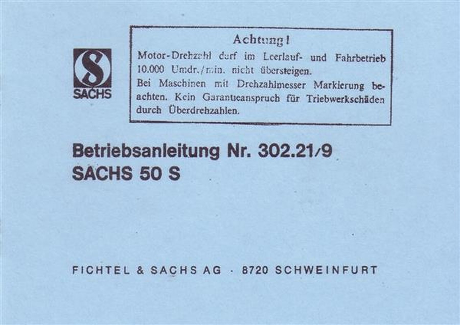 Sachs 50 S, Betriebsanleitung