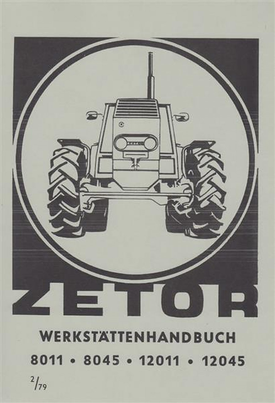 Zetor 8011, 8045, 12011, 12045 Werkstättenhandbuch