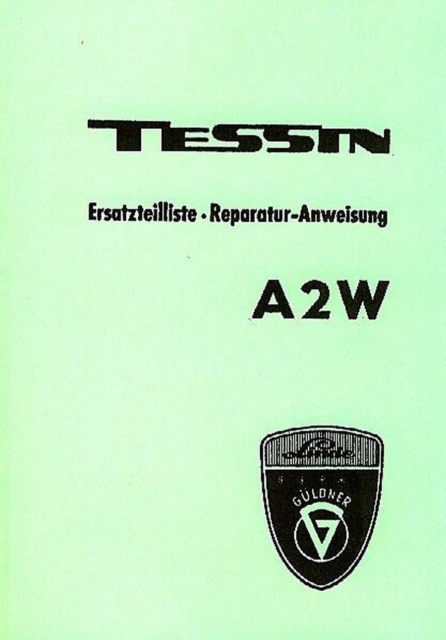Güldner Tessin A2W Ersatzteilliste und Reparaturanleitung