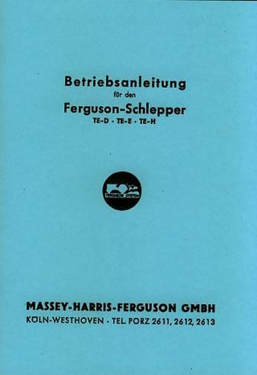Massey-Ferguson Schlepper TE-D TE-E TE-H Betriebsanleitung