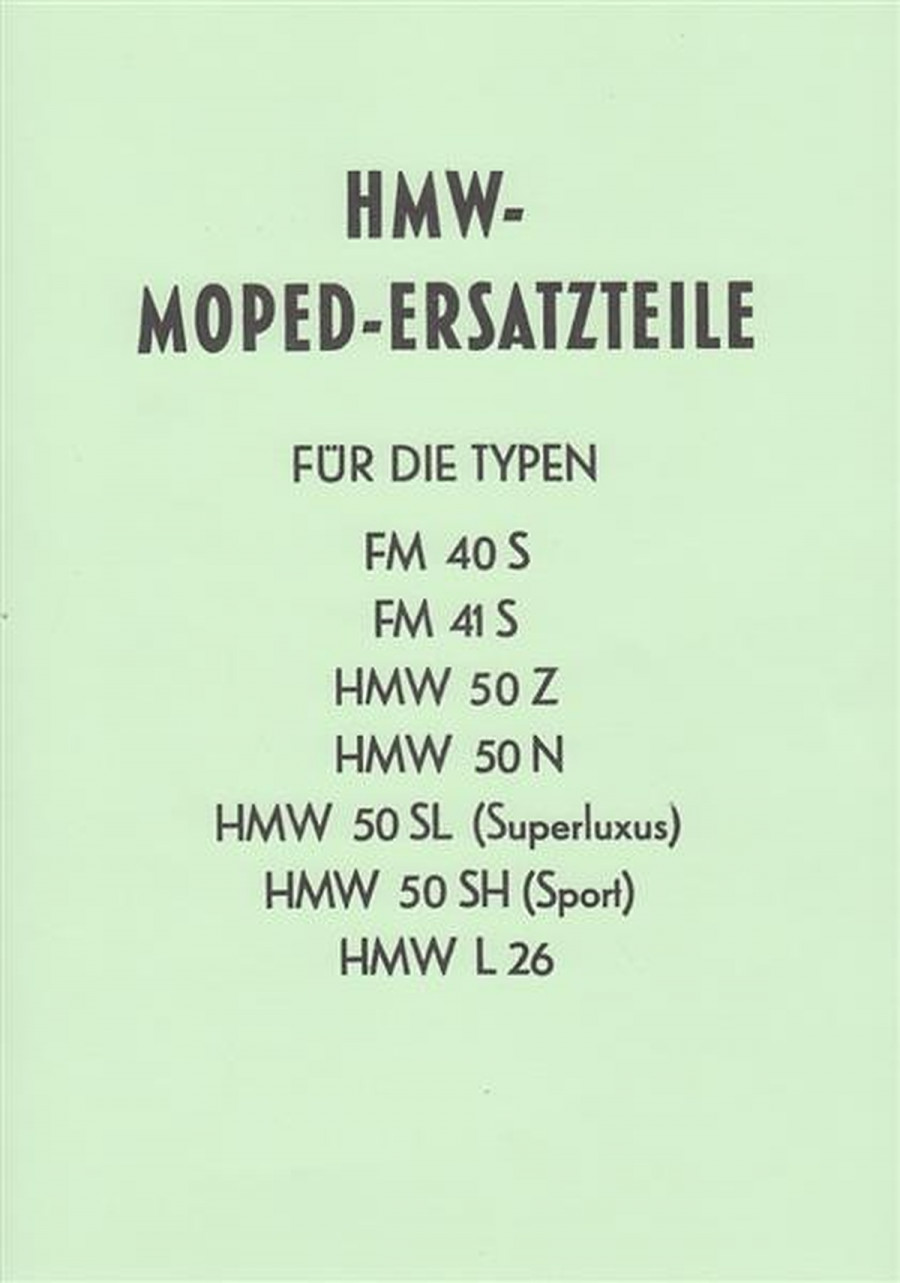 HMW Moped Modelle, Ersatzteile
