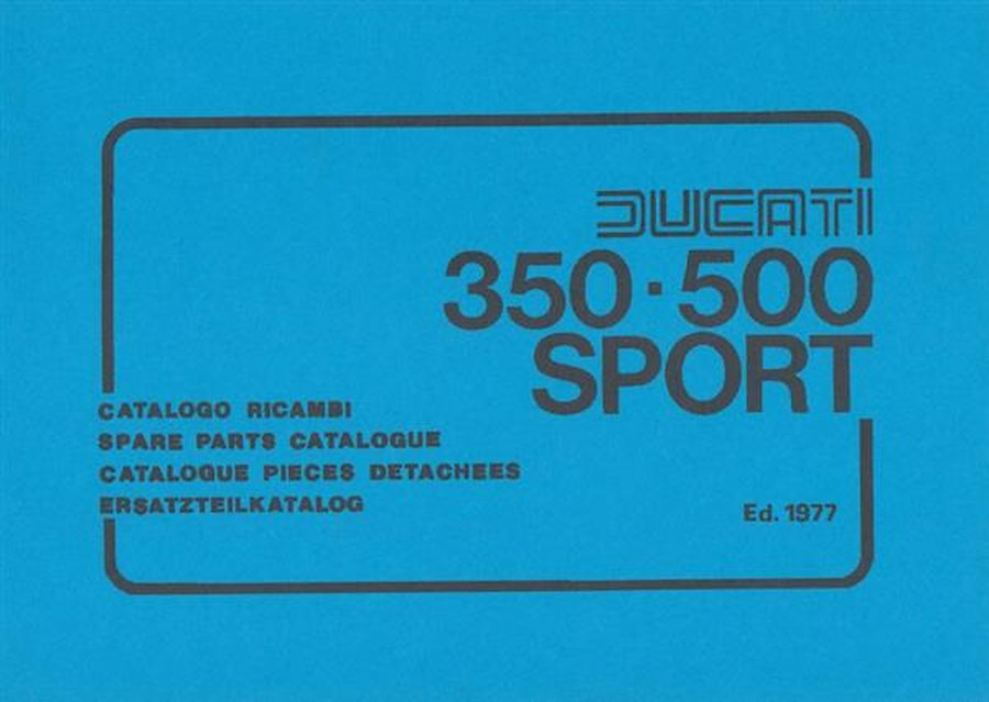 Ducati 350 und 500 Sport, Ersatzteilkatalog