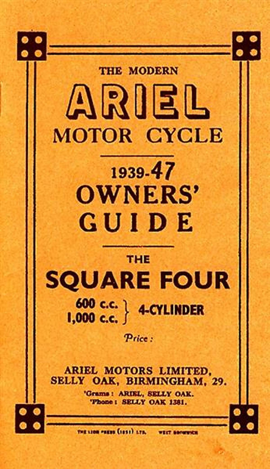 Ariel Motor Cycle Square Four 600 & 1000 ccm 1939-47 Owner's Guide