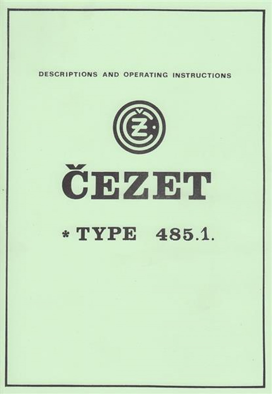 CZ Cezet, Type 485.1, Descriptions and Operating Instructions