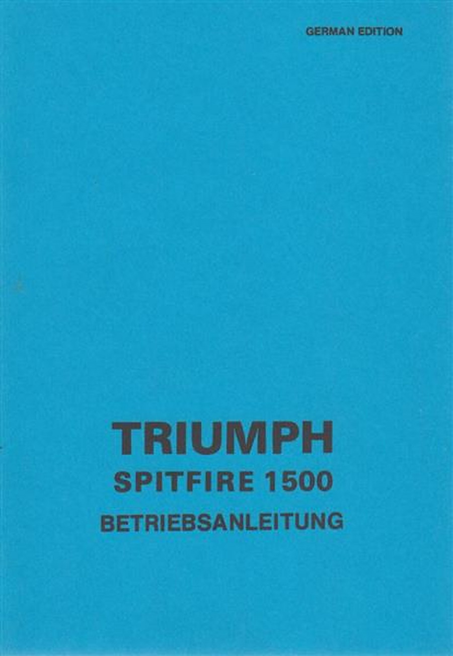 Triumph Spitfire 1500, Betriebsanleitung