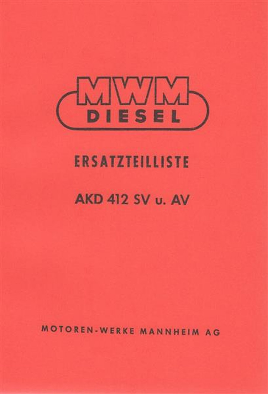 MWM AKD 412 SV und AV, Ersatzteilliste