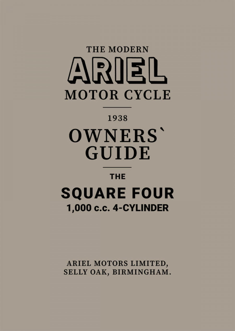 Ariel Motor Cycle Square Four Vierzylinder 1000 ccm Owner's Guide