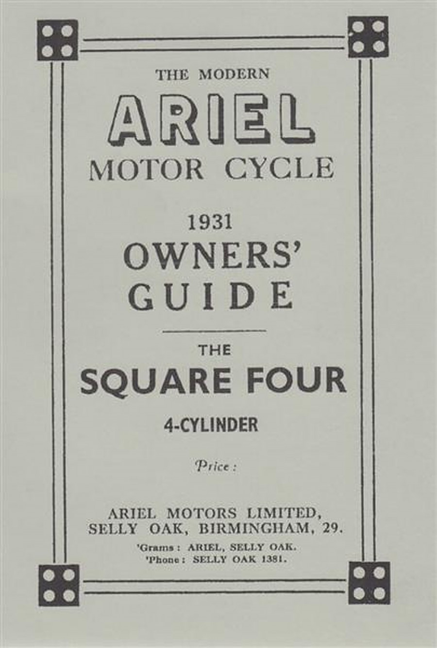 Ariel Motor Cycle Square Four 1931 Owner's Guide